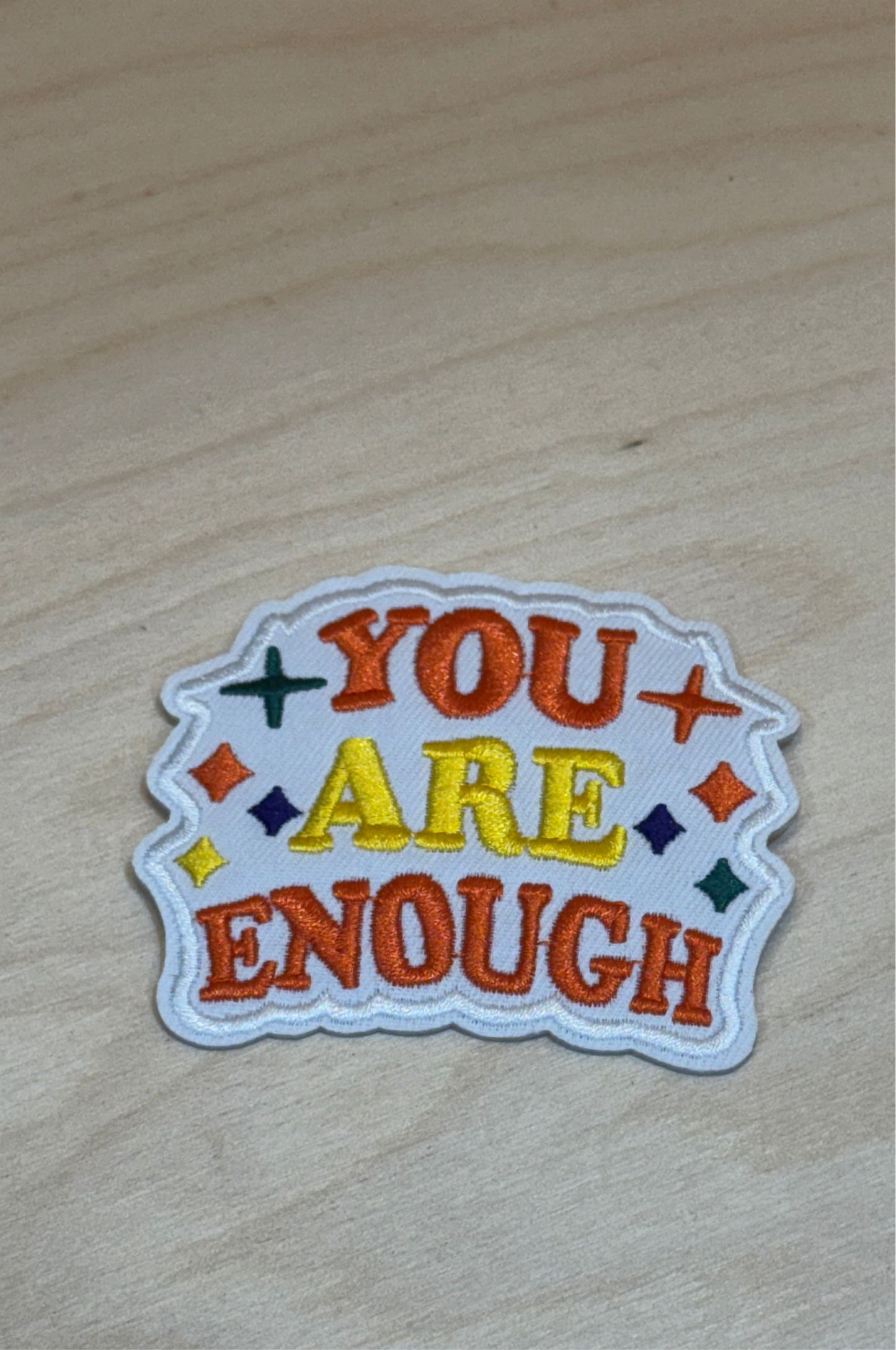 You Are Enough Embroidered Patch