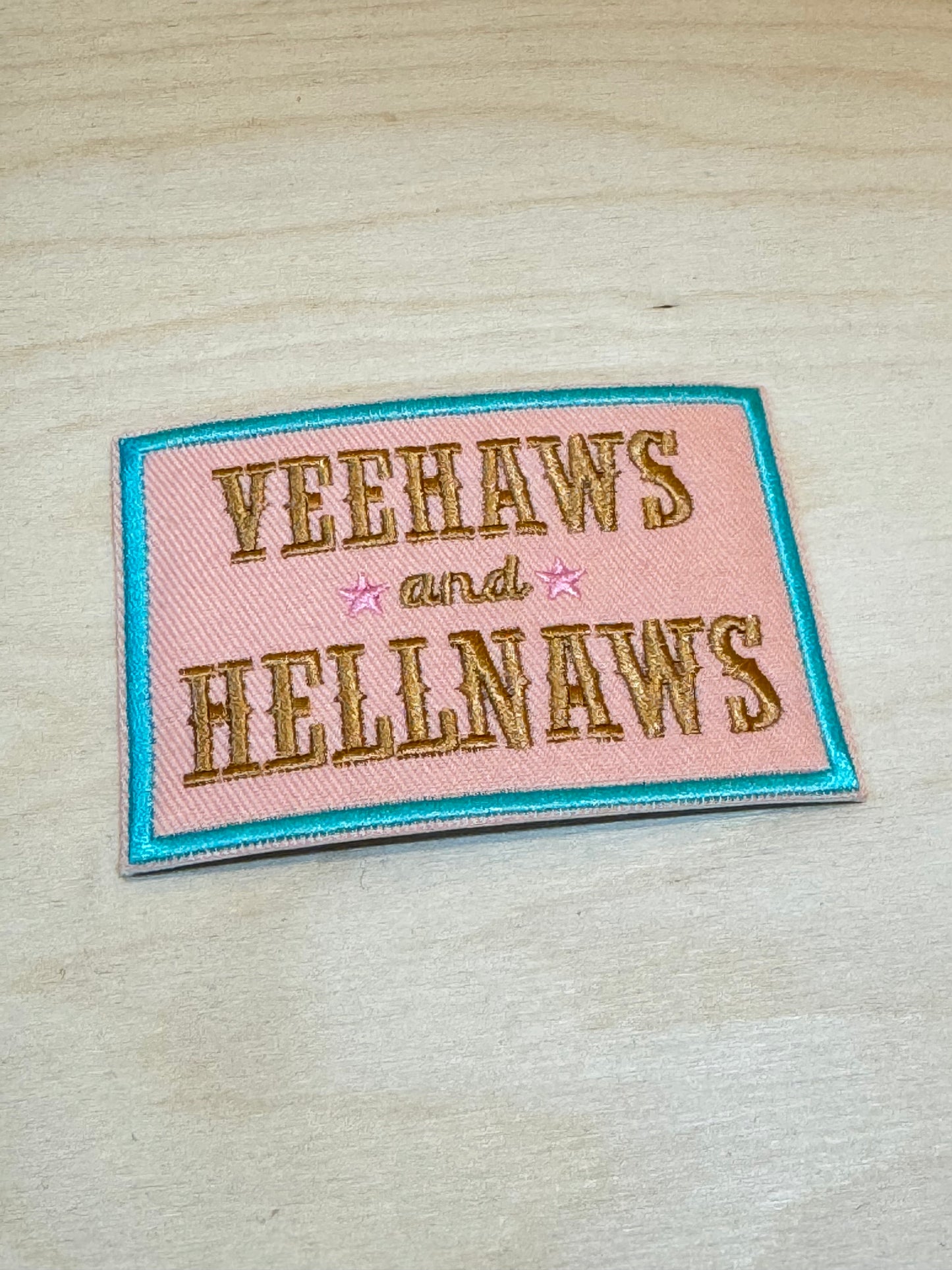 Yeehaws & Hellnaws Embroidered Patch