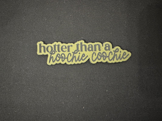 Hoochie Coochie Leatherette Patch