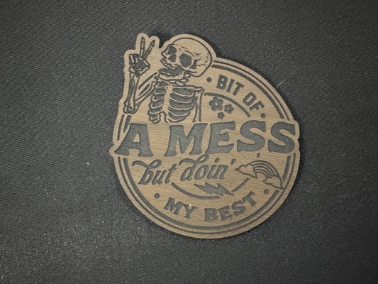 Bit Of A Mess Leatherette Patch