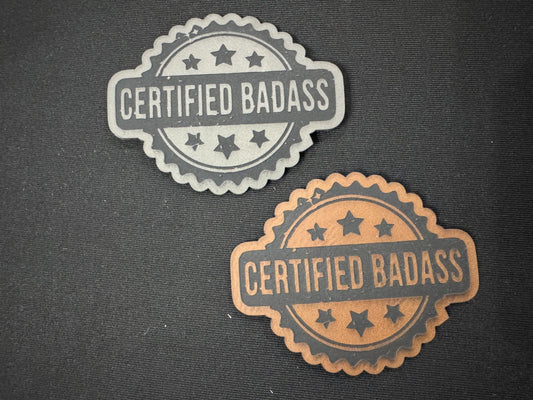 Certified Badass Leatherette Patch