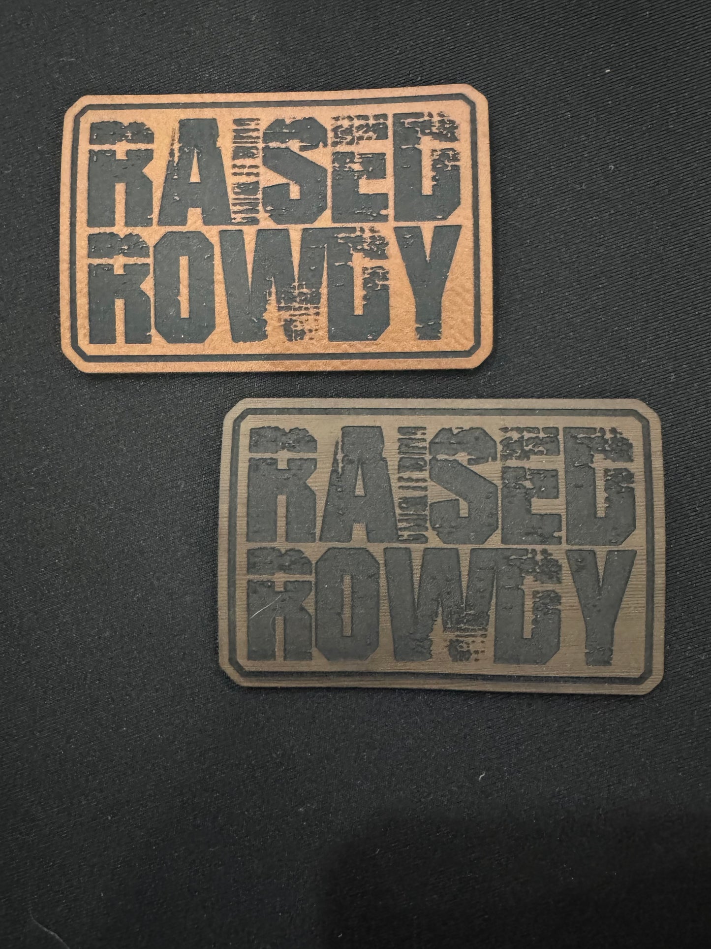 Raised Rowdy Leatherette Patch