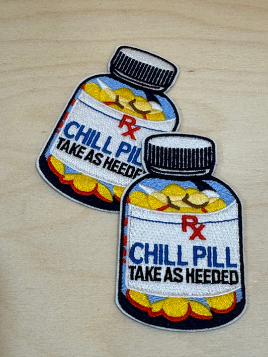 Chill Pill Embroidered Patch