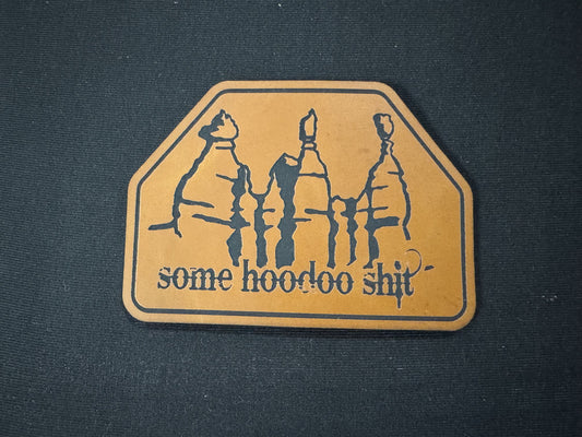 Some Hoodoo Sh*t Leatherette Patch